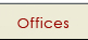 OFFICES